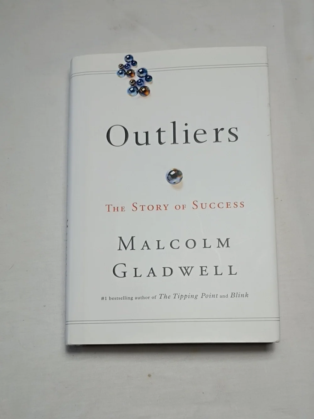 Hardcover Outliers  The Story Of Success by Malcolm Gladwell Book